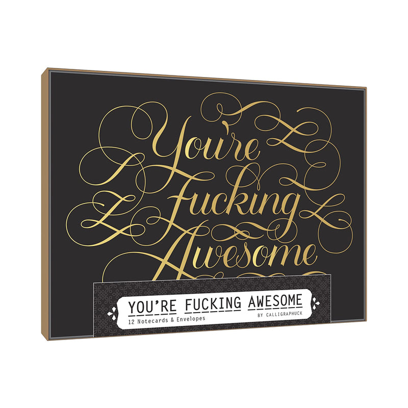 Calligraphuck You're Fucking Awesome Notecards 12-Pack